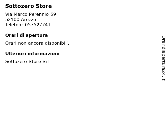 Orari di apertura Sottozero Store Via Marco Perennio